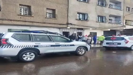 ياربي السلامة.. قبل قليل لقاو 3 أشخاص ميتين داخل دارهم والأسباب مجهولة